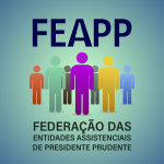 FEAPP - Federação das entidades assistenciais de Presidente Prudente 